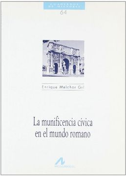 portada La munificencia cívica en el mundo romano (Cuadernos de historia)