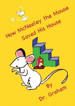 portada How McNeeley the Mouse Saved His House