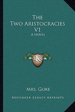 portada the two aristocracies v1 (en Inglés)