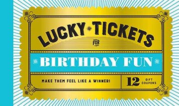 portada Lucky Tickets for Birthday Fun: 12 Gift Coupons (en Inglés)