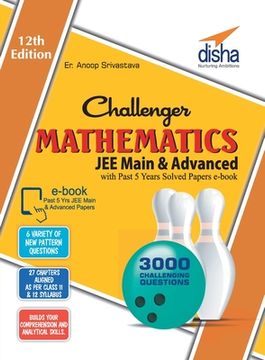 portada Challenger Mathematics for JEE Main & Advanced with past 5 years Solved Papers ebook (12th edition) (en Inglés)