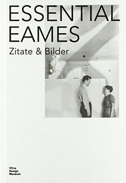 portada Essential Eames: Zitate & Bilder (en Alemán)