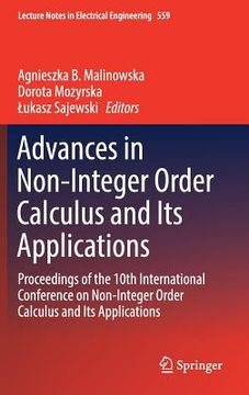 portada Advances in Non-Integer Order Calculus and Its Applications: Proceedings of the 10th International Conference on Non-Integer Order Calculus and Its Ap (en Inglés)