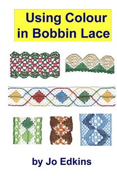 portada Using Colour in Bobbin Lace (en Inglés)