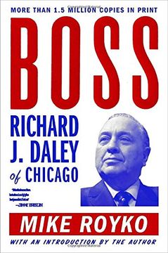 portada Boss: Richard j. Daley of Chicago (en Inglés)