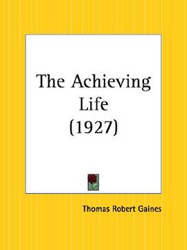 portada the achieving life (in English)