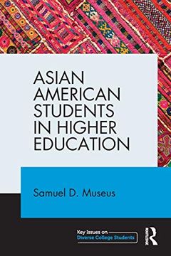portada Asian American Students in Higher Education (Key Issues on Diverse College Students) (en Inglés)