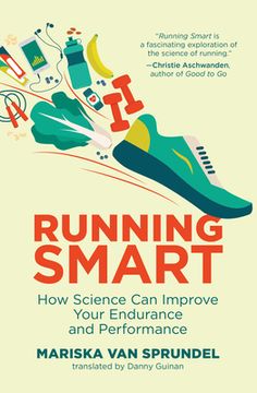 portada Running Smart: How Science can Improve Your Endurance and Performance (en Inglés)