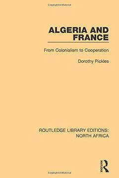 portada Algeria and France: From Colonialism to Cooperation (en Inglés)