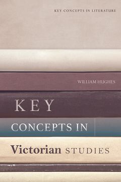portada Key Concepts in Victorian Studies (en Inglés)