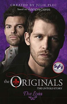 portada The Loss: Book 2 (The Originals) (en Inglés)