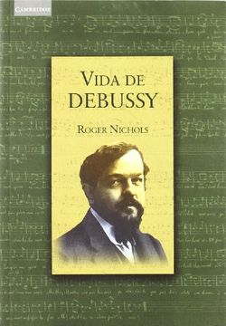 portada Vida de Debussy