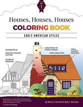 portada Houses, Houses, Houses Coloring Book: Vol. 1: Early American Styles (en Inglés)