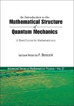 portada an introduction to the mathematical structure of quantum mechanics: a short course for mathematicians (en Inglés)