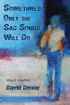 portada Sometimes Only the sad Songs Will do (en Inglés)