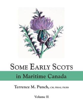 portada some early scots in maritime canada (in English)