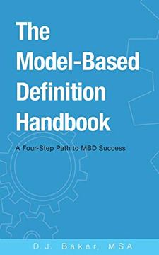 portada The Model-Based Definition Handbook: A Four-Step Path to mbd Success (en Inglés)