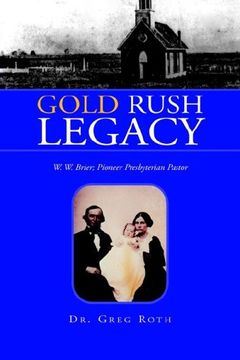 portada Gold Rush Legacy (in English)