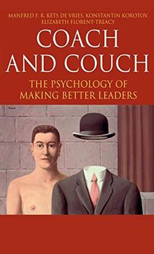 portada Coach and Couch: The Psychology of Making Better Leaders (Insead Business Press) 