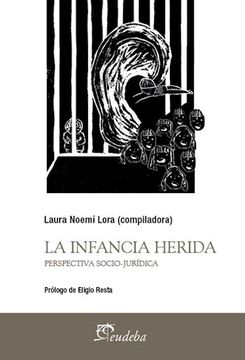portada La Infancia Herida (in Spanish)