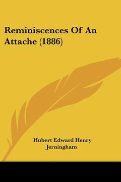 portada reminiscences of an attache (1886) (en Inglés)