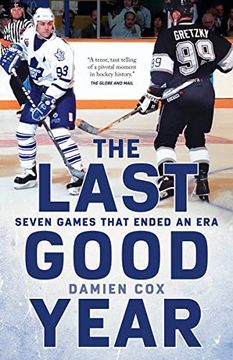 portada The Last Good Year: Seven Games That Ended an era (in English)