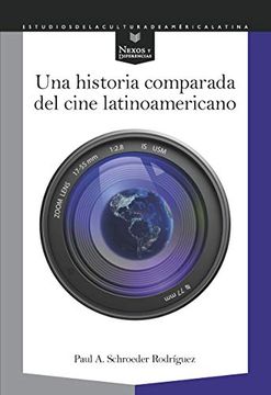 portada Una Historia Comparada del Cine Latinoamericano (in Spanish)