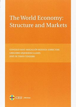 portada The World Economy: Structure and Markets (Textos Docentes)