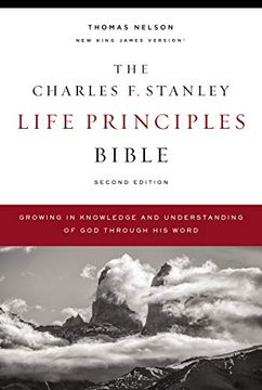 portada Nkjv, Charles f. Stanley Life Principles Bible, 2nd Edition, Hardcover, Comfort Print: Growing in Knowledge and Understanding of god Through his Word (en Inglés)