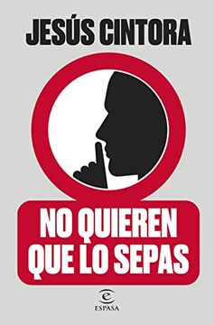 portada No Quieren que lo Sepas (no Ficción) (in Spanish)