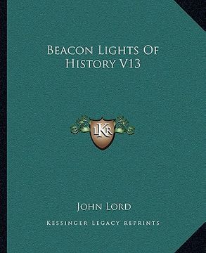 portada beacon lights of history v13 (en Inglés)