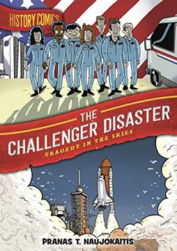 portada History Comics Challenger Disaster: Tragedy in the Skies (en Inglés)