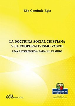 portada La doctrina social cristiana y el cooperativismo vasco. Una alternativa para el cambio