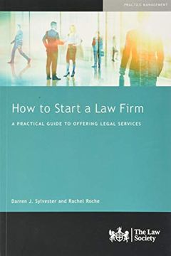 portada How to Start a law Firm: A Practical Guide to Offering Legal Services (en Inglés)