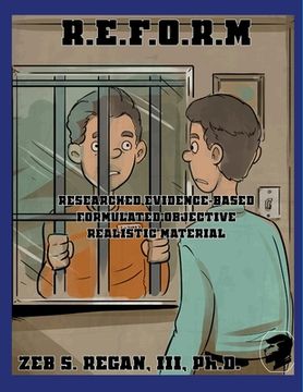 portada R.E.F.O.R.M: Researched Evidence-Based Formulated Objective Realistic Material (en Inglés)