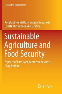 portada Sustainable Agriculture and Food Security: Aspects of Euro-Mediteranean Business Cooperation
