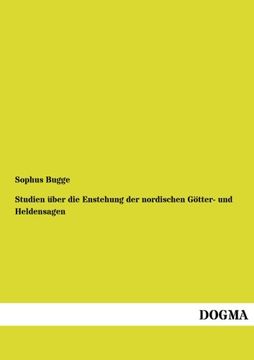 portada Studien ueber die Enstehung der nordischen Goetter- und Heldensagen (German Edition)