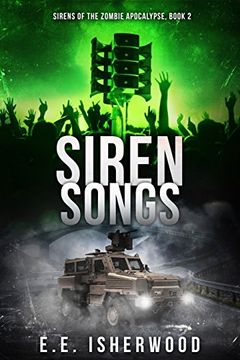 portada Siren Songs: Sirens of the Zombie Apocalypse, Book 2: Volume 2