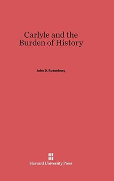 portada Carlyle and the Burden of History (en Inglés)
