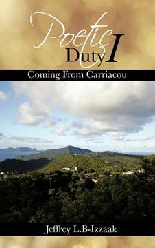 portada poetic duty i: coming from carriacou (en Inglés)