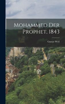 portada Mohammed Der Prophet, 1843 (en Alemán)