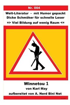 portada Winnetou I: Welt-Literatur - mit Humor gepackt (in German)
