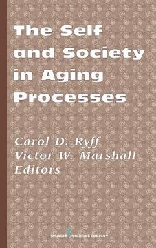 portada the self and society in aging processes (en Inglés)