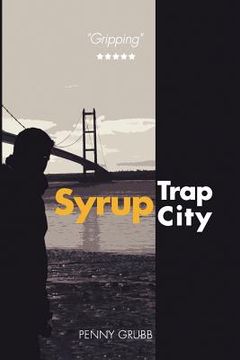 portada Syrup Trap City (en Inglés)