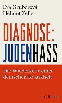 portada Diagnose: Judenhass - die Wiederkehr Einer Deutschen Krankheit (en Alemán)