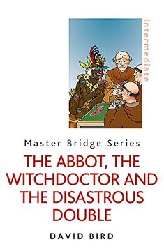 portada The Abbot, the Witchdoctor and the Disastrous Double (Master Bridge) (en Inglés)