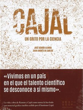 portada Cajal: Un Grito por la Ciencia