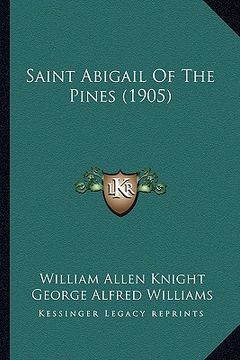 portada saint abigail of the pines (1905) (in English)