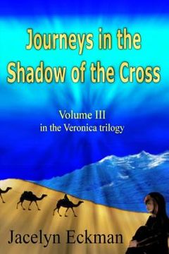 portada Journeys in the Shadow of the Cross (en Inglés)