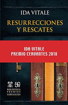 portada Resurrecciones y Rescates (Biblioteca Premios Cervantes)